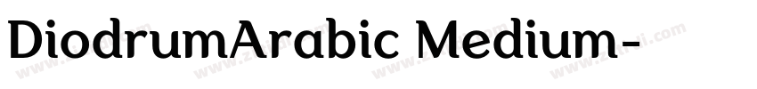 DiodrumArabic Medium字体转换 DiodrumArabic Medium字体转换
